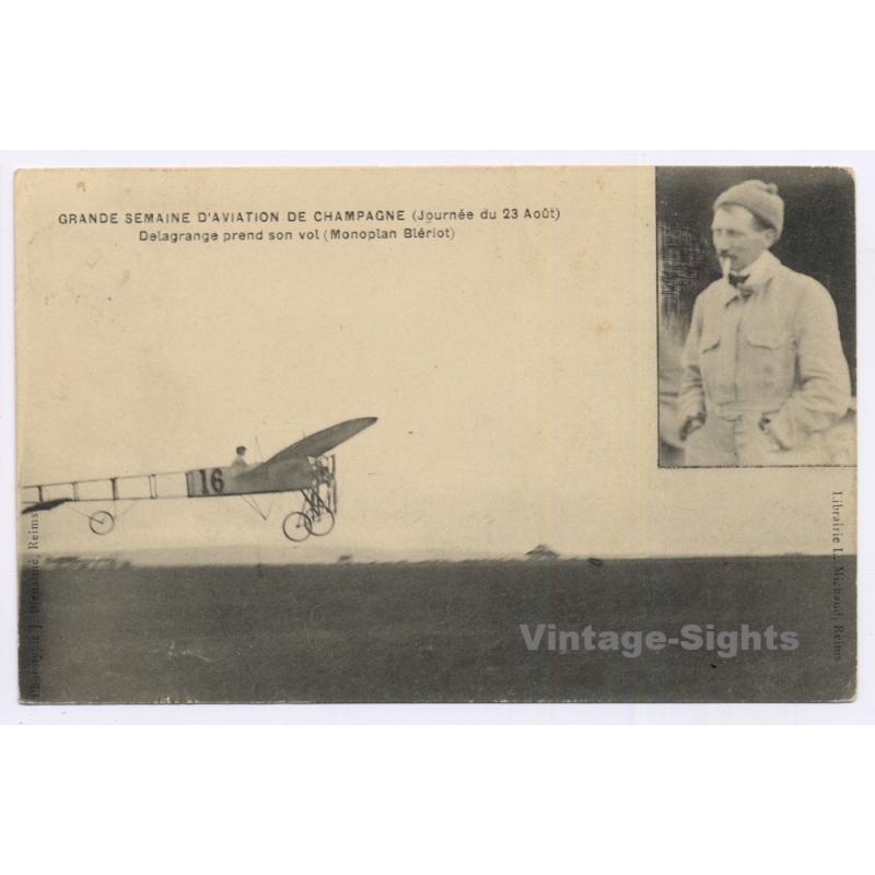 Reims / France: Grande Semaine Aviation Delagrange Bleriot Monoplane (Vintage PC 1909)