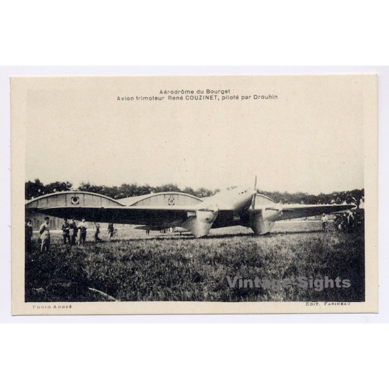 Aviation: René Couzinet Arc En Ciel Trimotor Plane Drouhin Bourget (Vintage PC 1910)