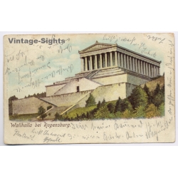 Regensburg / Germany: Walhalla Temple Donorstauf (Vintage PC Litho 1901)