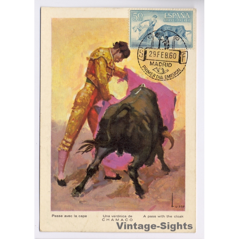 Spain: Bullfighting Torero Chamaco Tuser Art - First Day Cancellation Maximum Card (Vintage PC 1960)