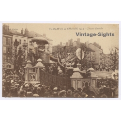 Carnaval de Chalon 1924 / France: Concert Radiola Festival Parade Float Radio (Vintage PC)