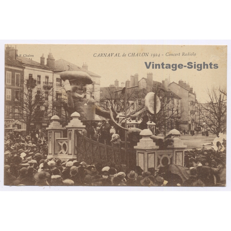 Carnaval de Chalon 1924 / France: Concert Radiola Festival Parade Float Radio (Vintage PC)