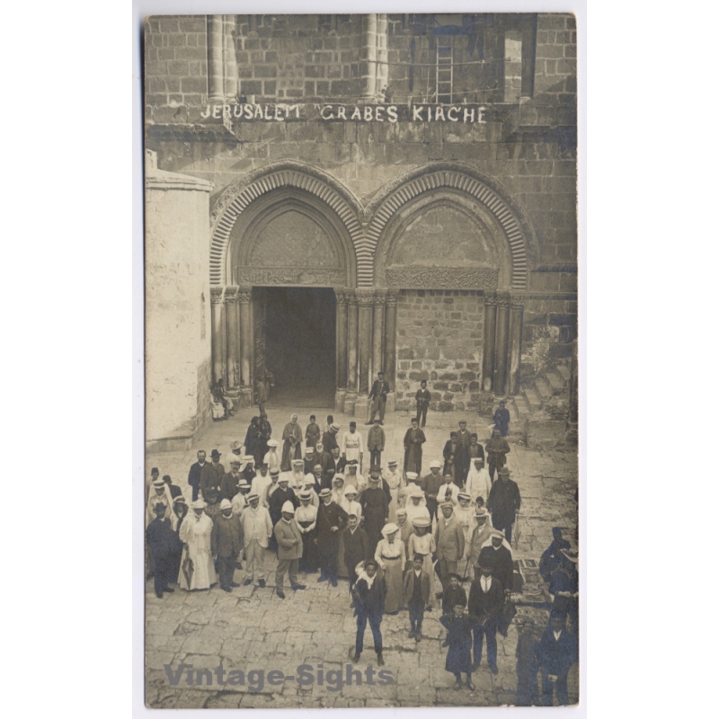Jerusalem / Palestine: Church Of The Holy Sepulchre Tourists / Judaica (Vintage RPPC ~1910s)