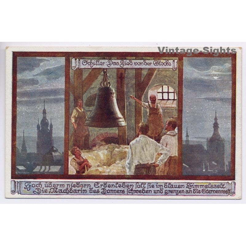Ernst Kutzer: Schiller Das Lied Von Der Glocke Bohemia Prag (Vintage Artist PC 1910s)