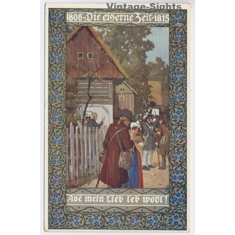 Ernst Kutzer: Die Eiserne Zeit 1806-1815 (Vintage Artist PC 1910s)