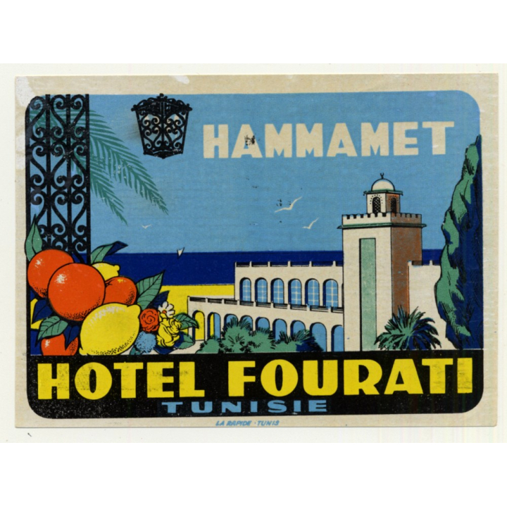 Hotel Fourati - Hammamet / Tunis - Tunisia - Tunisie (Vintage Luggage Label)