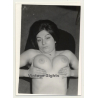 Busty Brunette Woman Holds Breasts / Hairy Armpits (Vintage Photo B/W 1950s/1960s)