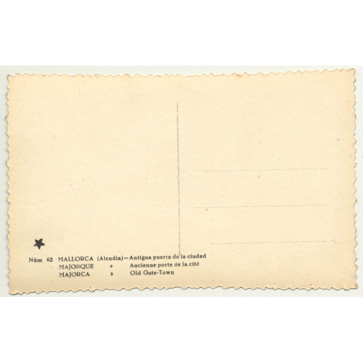 Alcudia / Mallorca: Antigua Puerta De La Ciudad / Old Gate Town *2 (Vintage RPPC ~1950s)