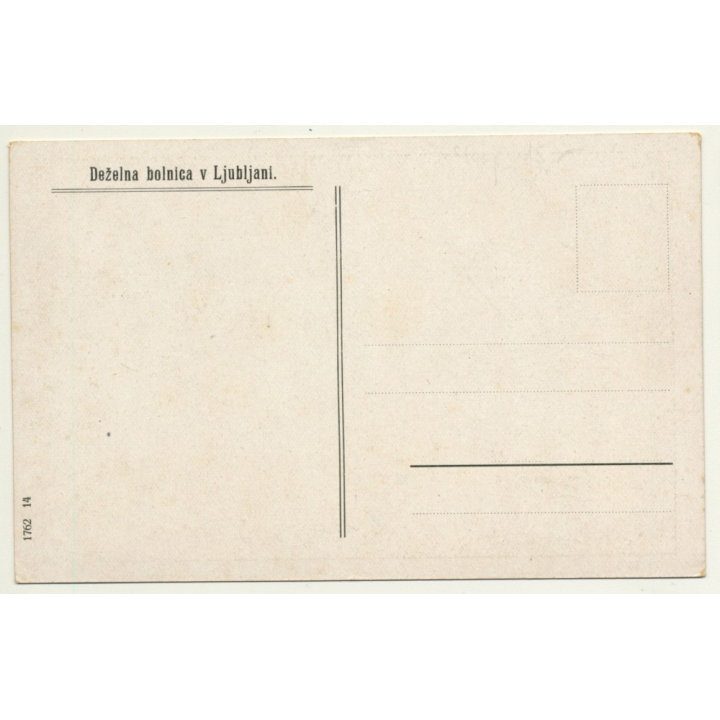 Ljubljana - Laibach / Slovenia: Dezelna Bolnica - Country Hospital (Vintage Postcard)