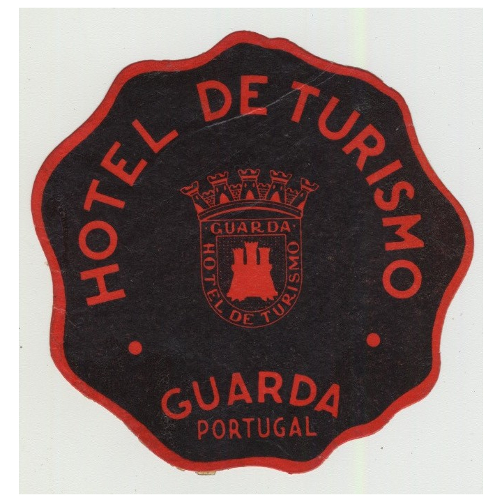Hotel De Tursimo - Guarda / Portugal (Vintage Luggage Label)