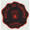 Hotel De Tursimo - Guarda / Portugal (Vintage Luggage Label)