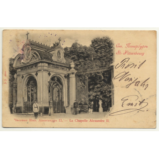 Saint Petersburg / Russia: La Chapelle Alexandre II. (Vintage Postcard 31.12.1900)