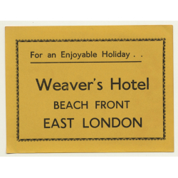 East London / South Africa: Weaver's Hotel - Beach Front (Vintage Luggage Label)