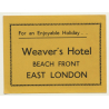 East London / South Africa: Weaver's Hotel - Beach Front (Vintage Luggage Label)
