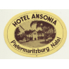 Pietermaritzburg Natal / South Africa: Hotel Ansonia (Vintage Luggage Label)