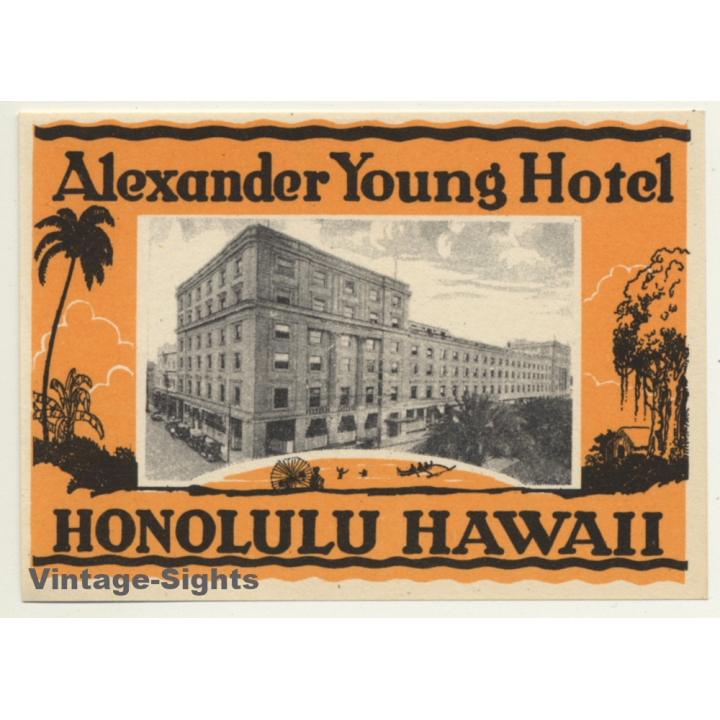 Honolulu - Hawaii / USA: Alexander Young Hotel (Vintage Luggage Label)