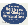 Berncastel-Cues / Germany: Gassens Hotel zu Den 3 Königen (Vintage Luggage Label)