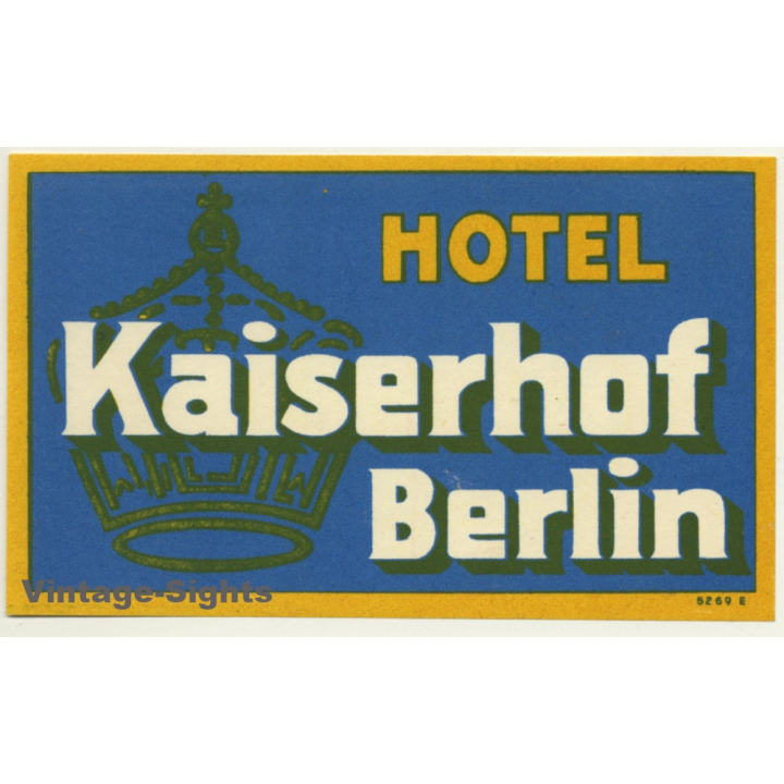 Berlin / Germany: Hotel Kaiserhof (Vintage Luggage Label)
