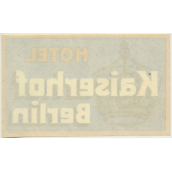 Berlin / Germany: Hotel Kaiserhof (Vintage Luggage Label)