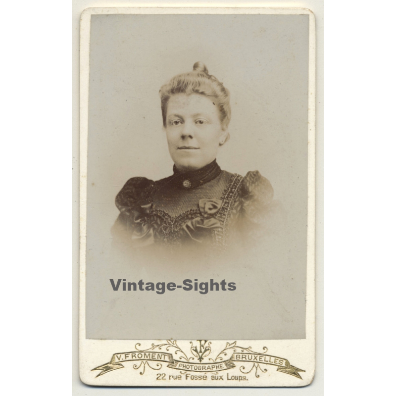 V. Froment / Bruxelles: Belgian Woman - Victorian Blouse - Updo (Vintage Carte De Visite / CDV ~1890s)