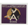 Hotel Des Ambassadeurs / Rome - Italy (Vintage Luggage Label: Richter)