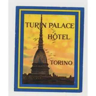 Turin Palace Hotel - Torino / Italy (Vintage Luggage Label)
