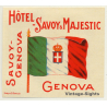 Genova / Italy: Hotel Savoy & Majestic / Flag (Vintage Luggage Label)
