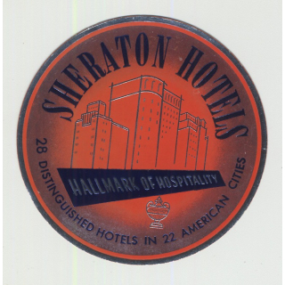 Sheraton Hotels - Hallmark Of Hospitality / USA (Vintage Luggage Label)
