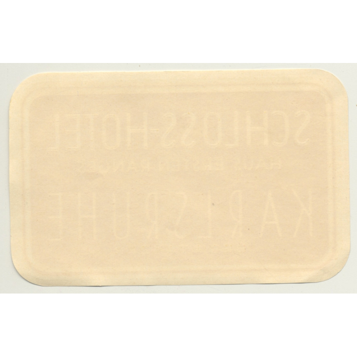 Karlsruhe / Germany: Schloss-Hotel - Haus Ersten Ranges (Vintage Luggage Label)