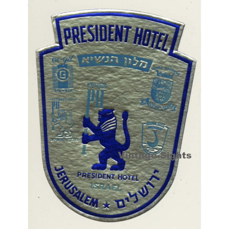 Jerusalem / Israel: President Hotel - מלון הנשיא (Vintage Luggage Label)