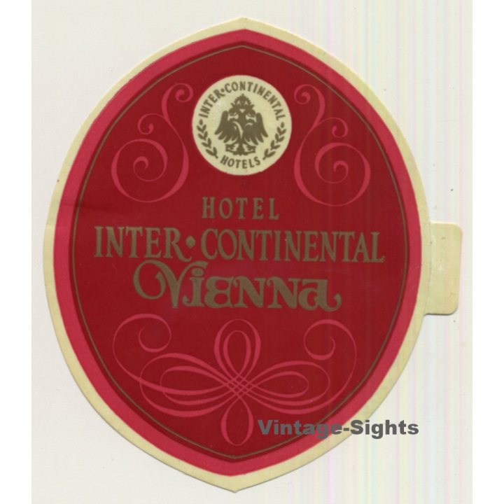 Vienna / Austria: Hotel Inter - Continental (Vintage Self Adhesive Luggage Label / Sticker)