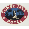 Tower Isle Hotel - Jamaica B.W.I.  (Vintage Luggage Label 1940s)