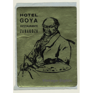 Zaragoza / Spain: Hotel Goya (Vintage Self Adhesive Luggage Label / Sticker)