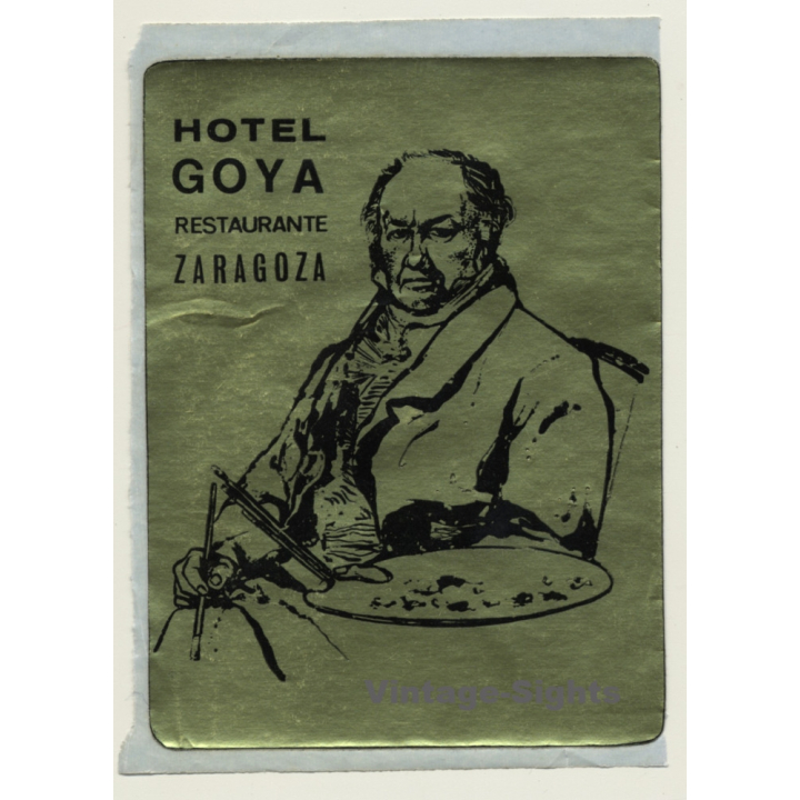 Zaragoza / Spain: Hotel Goya (Vintage Self Adhesive Luggage Label / Sticker)