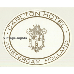 Amsterdam / Netherlands: Carlton Hotel - Holland (Vintage Luggage Label)