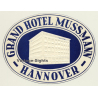 Hannover / Germany: Grand Hotel Mussmann (Vintage Luggage Label)