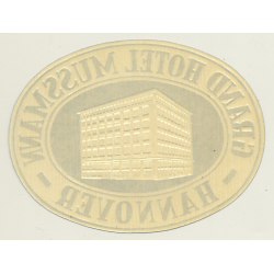 Hannover / Germany: Grand Hotel Mussmann (Vintage Luggage Label)