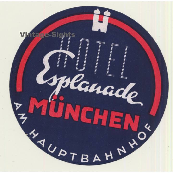 Munich - München / Germany: Hotel Esplanade (Vintage Luggage Label)