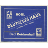 Bad Reichenhall / Germany: Hotel Deutsches Haus - Löwenbräu (Vintage Luggage Label)