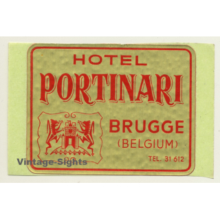Brugge / Belgium: Hotel Portinari (Vintage Self Adhesive Luggage Label / Sticker)
