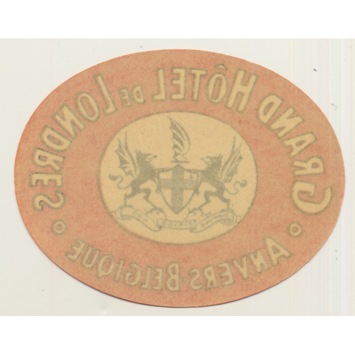 Antwerp - Anvers / Belgium: Grand Hotel De Londres (Vintage Luggage Label)