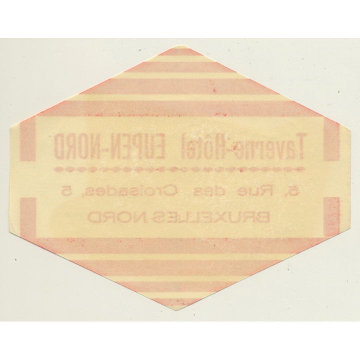 Bruxelles - Brussels / Belgium: Taverne Hotel Eupen-Nord (Vintage Luggage Label)