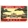 Tokyo / Japan: Imperial Hotel *2 (Vintage Luggage Label ~ 1930s)