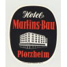 Hotel Martins-Bau - Pforzheim / Germany (Vintage Luggage Label)
