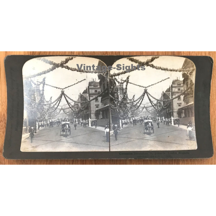 London / UK: Coronation Decorations St. James St. / Royals (Vintage Stereo Photo 1903)