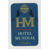 Hotel Mundial Lisboa / Portugal (Vintage Luggage Label)