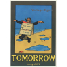 Tomorrow Is My Shirt / Trade Mark New York (Vintage Sticker 1980s)