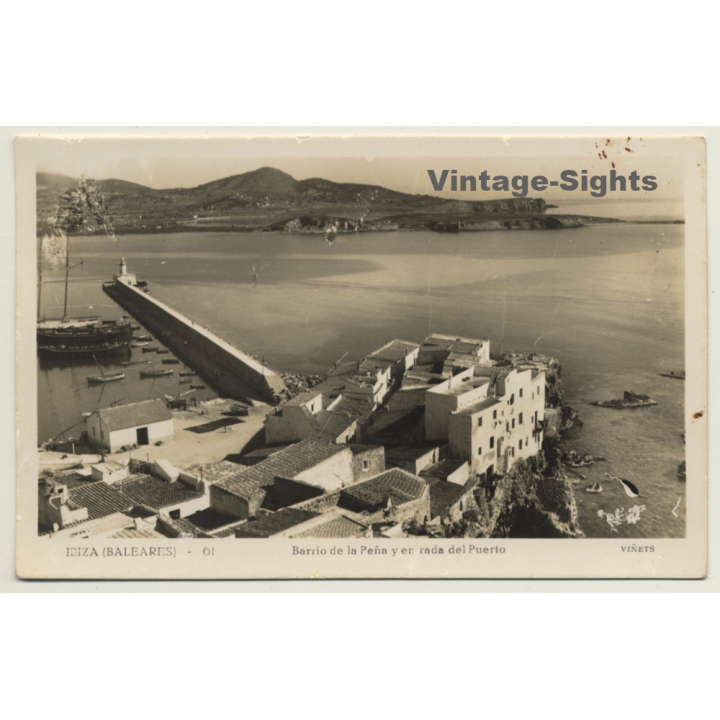 Ibiza / Baleareas: Barrio De La Peña Y En Rada Del Puerto / Viñets 61 (Vintage RPPC ~1950s)