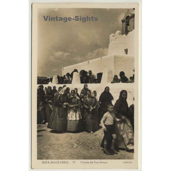Ibiza / Baleareas: Fiesta De San Jorge - Traditional Costumes / Viñets 31 (Vintage RPPC ~1950s)