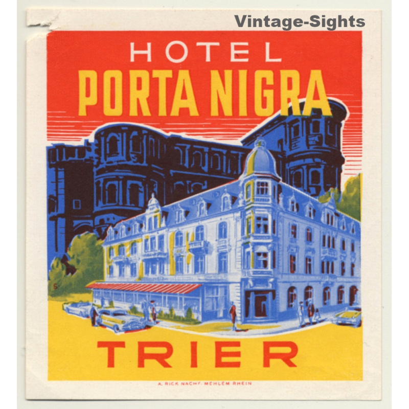 Hotel Porta Nigra - Trier / Germany (Vintage Luggage Label)